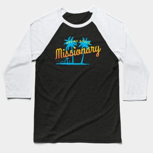 Missionary Baseball T-Shirt